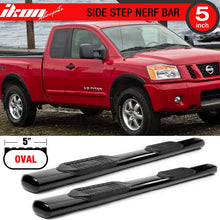 Load image into Gallery viewer, 2004-2015 Nissan Titan Extended Cab 5 Inch Running Boards Carbon Steel