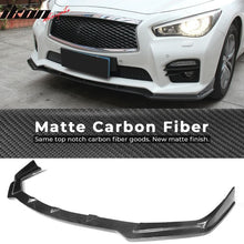 Load image into Gallery viewer, 2014-2017 Infiniti Q50 V37 ST Style Front Bumper Lip Carbon Fiber FRP
