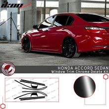 Load image into Gallery viewer, 2013-2017 Honda Accord Gloss Black Window Trim Chrome Delete Vinyl Kit