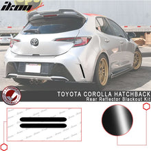 Load image into Gallery viewer, 2019-2022 Toyota Corolla Gloss Black Rear Reflector Black Out Kit