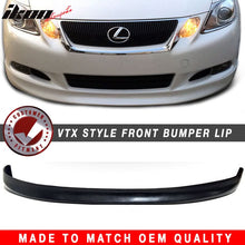 Load image into Gallery viewer, 2008-2011 Lexus GS460 GS350 4Dr Sedan VTX Style Front Bumper Lip