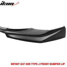 Load image into Gallery viewer, 2008-2014 Infiniti G37 Coupe Q60 J Style Unpainted Front Bumper Lip PU