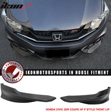 Load image into Gallery viewer, 2014-2015 Honda Civic 2DR Coupe HF-P Front Bumper Lip + Side Skirts PU
