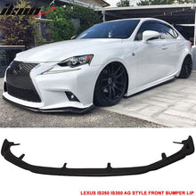 Load image into Gallery viewer, 2014-2016 Lexus IS F Sport AG Unpainted Black Front Bumper Lip PU