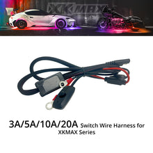 Load image into Gallery viewer, XK Glow XKmax 20A Switch Wire Harness