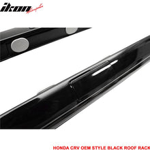 Load image into Gallery viewer, 2012-2016 Honda CRV Black Roof Rack Cross Bar Side Rail Set 4PCS ABS