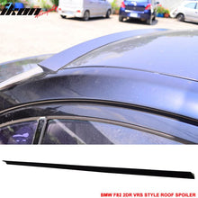 Load image into Gallery viewer, 2015-2020 BMW M4 F82 2Dr VRS Style Unpainted Black Roof Spoiler PUF