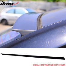 Load image into Gallery viewer, 2005-2007 Cadillac STS 4Dr VRS Style Unpainted Black Roof Spoiler PUF