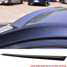 Load image into Gallery viewer, 2001-2005 Lexus IS200 IS300 XE10 VRS Style Unpainted Roof Spoiler PUF