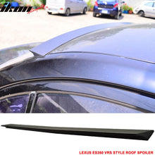 Load image into Gallery viewer, 2007-2012 Lexus ES350 5th XV40 VRS Style Unpainted Roof Spoiler PUF