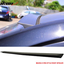 Load image into Gallery viewer, 2014-2016 Mazda 6 GJ1 Sedan VRS Style Unpainted Roof Spoiler Wing PUF