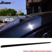 Load image into Gallery viewer, 2008-2012 SAAB 9-3&amp;Turbo X VRS Style Rear Roof Spoiler Wing PUF