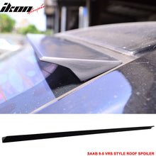 Load image into Gallery viewer, 2010-2012 SAAB 9-5 VRS Style Rear Roof Spoiler Wing PUF