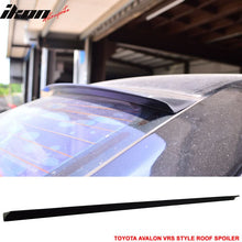 Load image into Gallery viewer, 2005-2012 Toyota Avalon 3rd VRS Style Rear Roof Spoiler Wing PUF