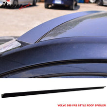 Load image into Gallery viewer, 1998-2006 Volvo S80 1st VRS Style Rear Roof Spoiler Wing PUF