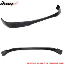 Load image into Gallery viewer, 2010-2013 Infiniti G25 G37 4Dr Sedan EVO Front Bumper Lip Spoiler PU