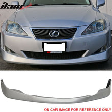 Load image into Gallery viewer, 2006-2008 Lexus IS250 IS350 VIP Style Front Bumper Lip PU