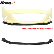 Load image into Gallery viewer, 2016-2025 Mazda MX-5 Miata Front Bumper Lip Unpainted PU Spoiler