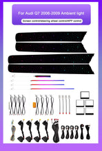 Load image into Gallery viewer, Audi Q7 Interior 64-Color Symphony LED Ambient Light Kit 2006 - 2015