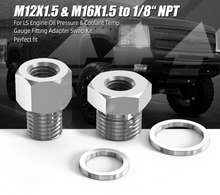 Load image into Gallery viewer, LS Engine Stainless Steel Oil Pressure &amp; Coolant Temp Gauge Adapter Kit for LS1 / LS2 / LS3 / LS7 Swap (M12 x 1.5 &amp; M16 x 1.5 to 1/8" NPT)