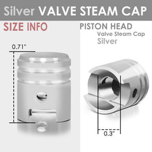 Load image into Gallery viewer, Piston Head Silver Valve Caps - Aluminum