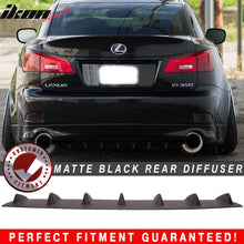 Load image into Gallery viewer, 2006-2013 Lexus IS250 IS350 ISF Matte Black Rear Bumper Diffuser ABS